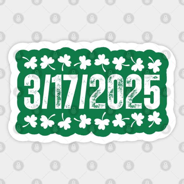 St. Patrick's Day - 3/17/2025 Celebration Sticker by Creatifly Graphic Tees